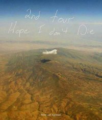 2nd Tour Hope I Don't Die by Peter van Agtmael