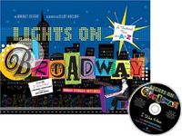 Lights On Broadway by Harriet Ziefert