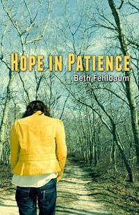 Excerpt of Hope in Patience by Beth Fehlbaum