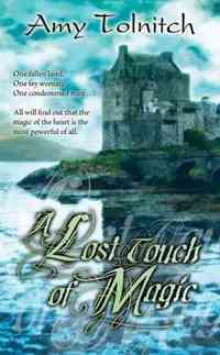 A Lost Touch of Magic by Amy Tolnitch