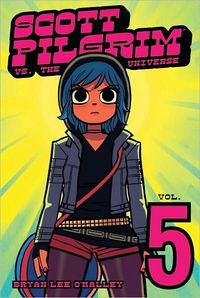 Scott Pilgrim vs The Universe by Bryan Lee O'Malley