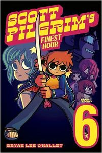 Scott Pilgrim  Finest Hours by Bryan Lee O'Malley