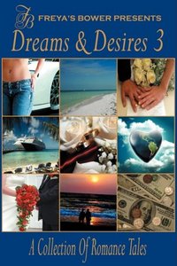 Dreams & Desires, Vol. 3 by Gemma Halliday