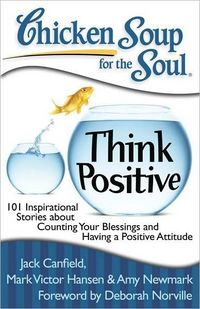 Think Positive by Jack Canfield