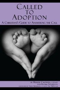 Called To Adoption by Heather Featherston