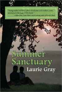 Excerpt of Summer Sanctuary by Laurie Gray