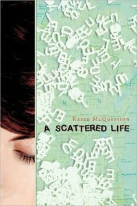 A Scattered Life by Karen McQuestion