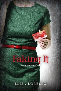 Faking It by Elisa Lorello