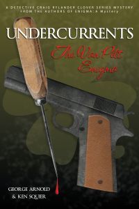 Undercurrents: The Van Pelt Enigma by George Arnold