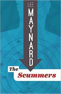 The Scummers by Lee Maynard