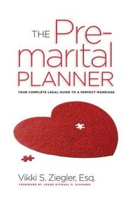 The Premarital Planner by Vikki S. Ziegler