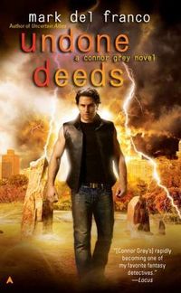 Undone Deeds by Mark Del Franco