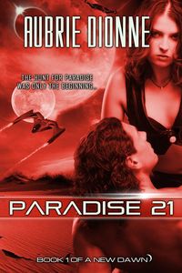 Paradise 21 by Aubrie Dionne