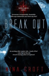 Break Out by Nina Croft