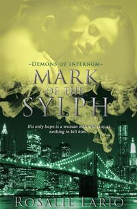 Mark of the Sylph by Rosalie Lario