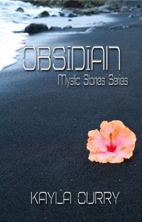 Obsidian by Kayla Curry