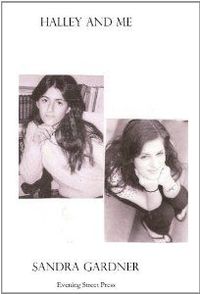 Halley and Me by Sandra Gardner