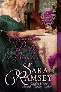 Scotsmen Prefer Blondes by Sara Ramsey