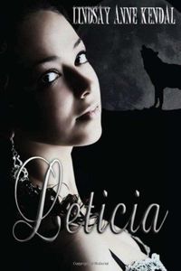 Leticia by Lindsay Anne Kendal