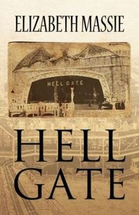 Hell Gate by Elizabeth Massie