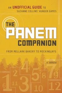 The Panem Companion by V. Arrow