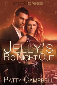 Jelly's Big Night Out