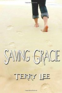 Saving Gracie by Terry Lee
