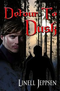 Detour to Dusk by Linell Jeppsen