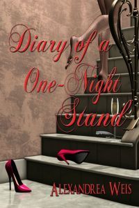 Excerpt of Diary Of A One Night Stand by Alexandrea Weis