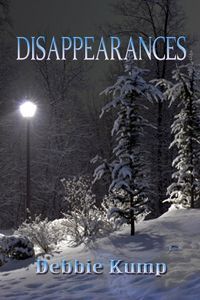 Disappearances by Debbie Kump