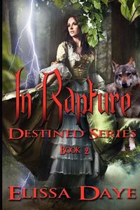 In Rapture by Elissa Daye