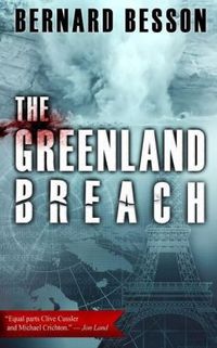 The Greenland Breach by Bernard Besson
