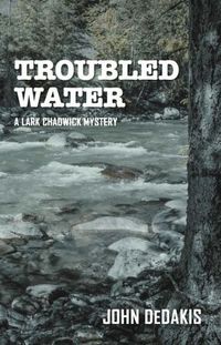 Troubled Water by John Dedakis