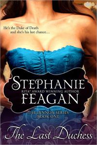 The Last Duchess by Stephanie Feagan