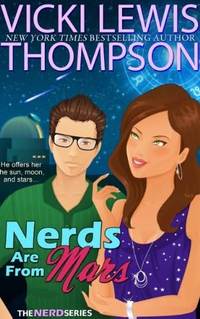Nerds Are From Mars by Vicki Lewis Thompson