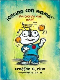 Cocino Con Mama by Ernesto G. Pino