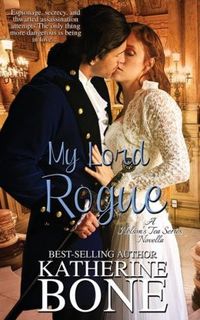 My Lord Rogue by Katherine Bone