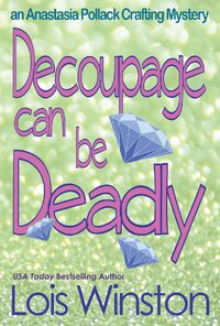 Decoupage Can Be Deadly