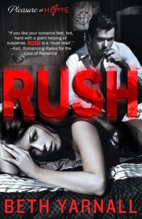 Rush by Beth Yarnall