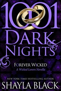 Forever Wicked by Shayla Black