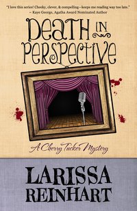 Death In Perspective by Larissa Reinhart