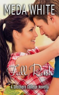 Fall Rush by Meda White