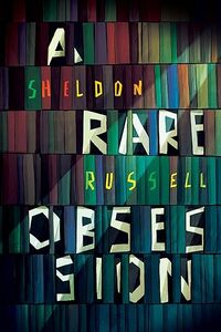 A Rare Obsession