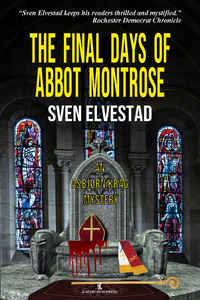 The Final Days of Abbot Montrose
