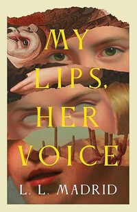 My Lips, Her Voice