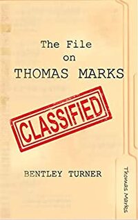 The File on Thomas Marks
