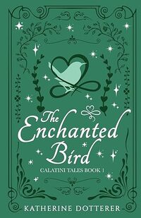 The Enchanted Bird