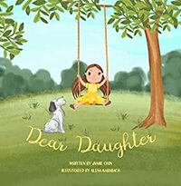 Dear Daughter: From Mother To Daughter