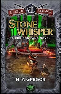 Stonewhisper: Crimson Fang (Eldros Legacy)