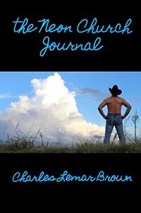 The Neon Church Journal